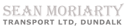 Sean Moriarty Transport Ltd, Dundalk
